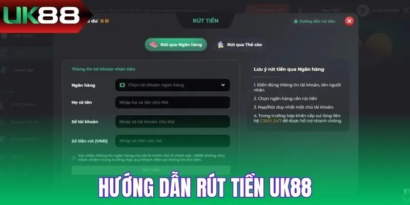 Thủ tục rút tiền từ UK88 siêu nhanh với 3 bước đơn giản